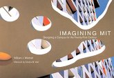 Imagining Mit: Designing a Campus for the Twenty-First Century