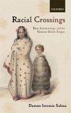 Racial Crossings: Race, Intermarriage, and the Victorian British Empire