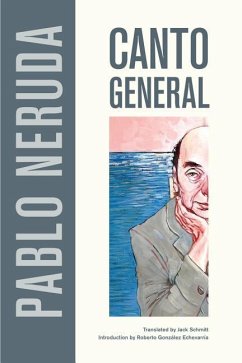 Canto General - Neruda/Schmitt