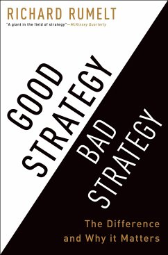 Good Strategy Bad Strategy - Rumelt, Richard