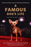 A Famous Dog's Life