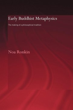 Early Buddhist Metaphysics - Ronkin, Noa