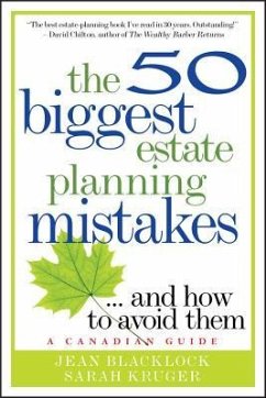The 50 Biggest Estate Planning Mistakes...and How to Avoid Them - Blacklock, Jean; Kruger, Sarah