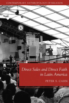 Direct Sales and Direct Faith in Latin America - Cahn, Peter S.