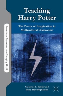 Teaching Harry Potter - Belcher, C.;Stephenson, B.