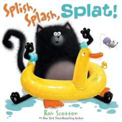 Splish, Splash, Splat! - Scotton, Rob
