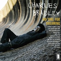 No Time For Dreaming (Lp+Mp3) - Bradley,Charles