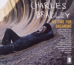 No Time For Dreaming - Bradley,Charles