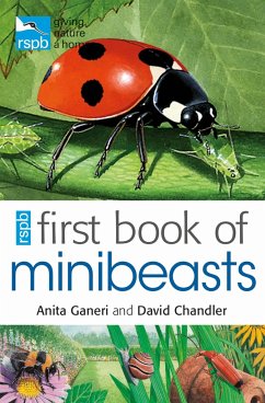 RSPB First Book Of Minibeasts - Ganeri, Anita; Chandler, David (Author)