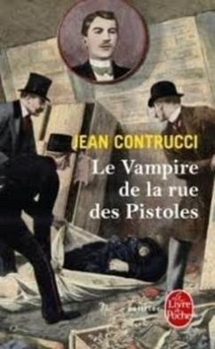 Le Vampire de la Rue Des Pistoles - Contrucci, Jean