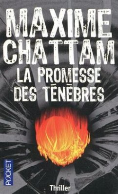 La promesse des ténébres - Chattam, Maxime