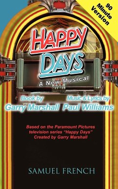 Happy Days - A Musical (90 Minute Version) - Marshall, Garry