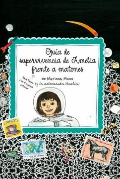 Guia de Supervivencia de Amelia - Moss, Marissa