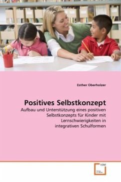 Positives Selbstkonzept - Oberholzer, Esther