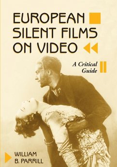 European Silent Films on Video - Parrill, William B.