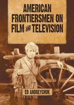 American Frontiersmen on Film and Television - Andreychuk, Ed