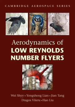 Aerodynamics of Low Reynolds Number Flyers - Lian, Yongsheng; Shyy, Wei; Tang, Jian