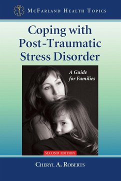 Coping with Post-Traumatic Stress Disorder - Roberts, Cheryl A.