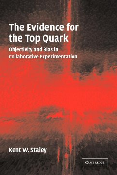 The Evidence for the Top Quark - Staley, Kent W.