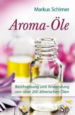 Aroma-Öle - Schirner, Markus