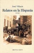 Relatos en la Hispania - Villacís González, José