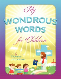 My Wondrous Words For Children - Jackman, Tammy