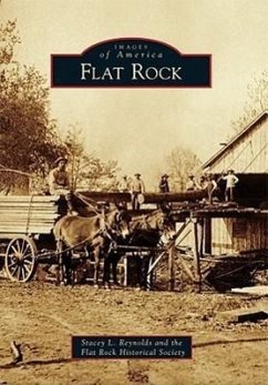Flat Rock - Reynolds, Stacey L.; Flat Rock Historical Society