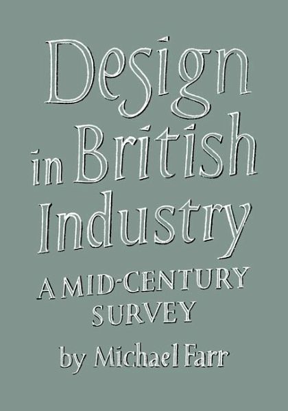 Design in British Industry