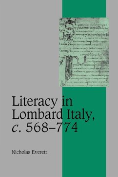 Literacy in Lombard Italy, C.568 774 - Everett, Nicholas