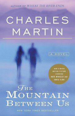 The Mountain Between Us - Martin, Charles
