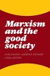 Marxism and the Good Society - Bild 1