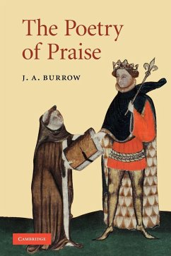 The Poetry of Praise - Burrow, J. A.
