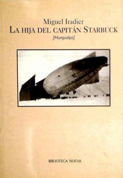 La hija del capitán Starbuck : (Hurqualya) - Iradier, Miguel