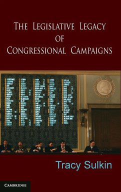 The Legislative Legacy of Congressional Campaigns - Sulkin, Tracy