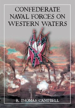 Confederate Naval Forces on Western Waters - Campbell, R. Thomas