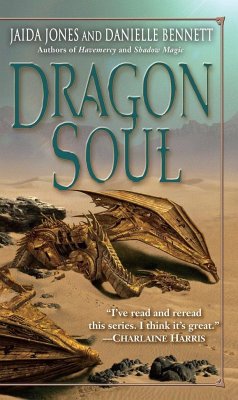 Dragon Soul - Jones, Jaida; Bennett, Danielle