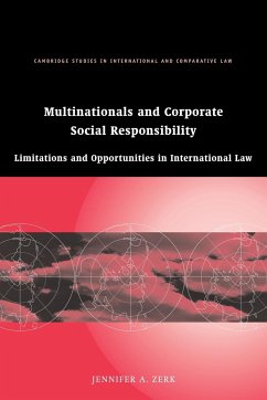 Multinationals and Corporate Social Responsibility - Zerk; Zerk, Jennifer A.