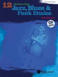 12 Medium-Easy Jazz, Blues & Funk Etudes: Bass Clef Instruments - Mintzer, Bob