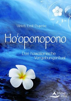 Ho'oponopono - Duprée, Ulrich E.