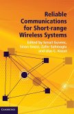 Reliable Communications for Short-range Wireless Systems