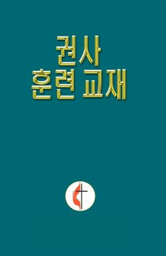 Lay Exhorter Training Manual Korean - Discipleship, General Board Of
