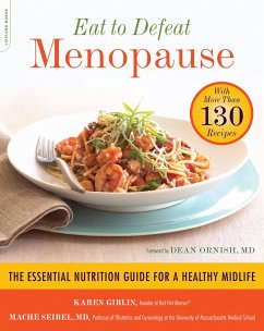 Eat to Defeat Menopause - Giblin, Karen; Seibel, Mache