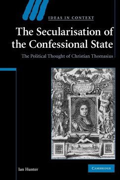 The Secularisation of the Confessional State - Hunter, Ian