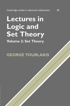 Lectures in Logic and Set Theory, Volume 2 - Tourlakis, George