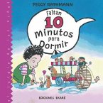 Faltan 10 minutos para dormir