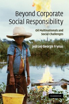 Beyond Corporate Social Responsibility - Frynas, Jedrzej George; Frynas