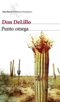 Punto omega - Ramón Buenaventura; DeLillo, Don