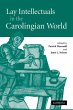 Lay Intellectuals in the Carolingian... - Bild 1