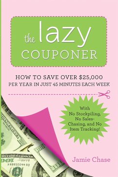 The Lazy Couponer - Chase, Jamie