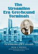 The Streamline Era Greyhound Terminals - Bild 1